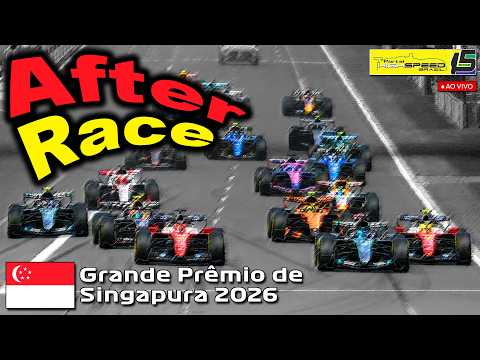 🏁 AO VIVO | Fórmula 1 - GP de Singapura 2026 | AFTER RACE