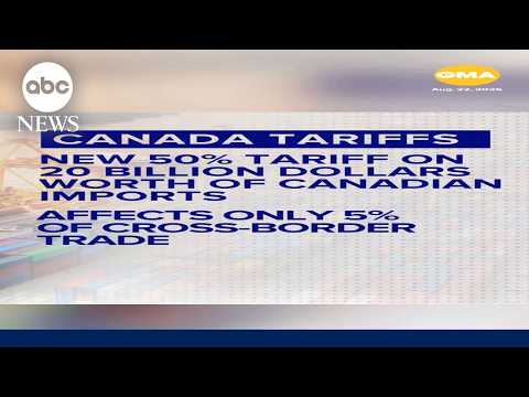 President Trump's new tariffs take effect as US, Canada fail to reach trade deal