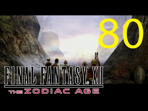 Guia Final Fantasy XII The Zodiac Age (100%) - CAP 80 - El Bosque Encantado