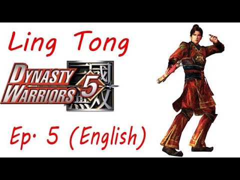 Dynasty Warriors 5 Ling Tong Ep. 5 Chapter 5 - Battle Of Yi Ling (Eng. Ver)