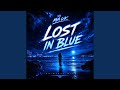 Lost in blue
