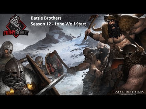 BattleBrothers: Warriors of the North Season 12- Episode 1
