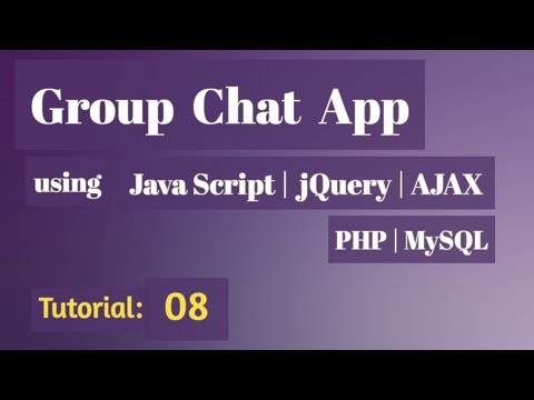 Group Chat App using PHP with jQuery|JavaScript|AJAX 01 Project Overview