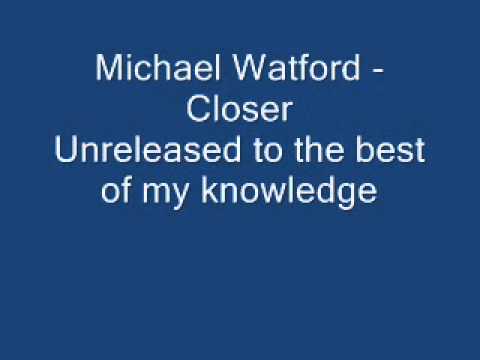 Michael Watford - Close to you