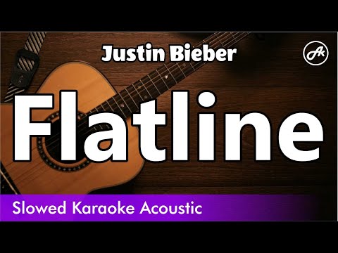 Flatline - Justin Bieber