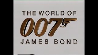 The World Of 007 James Bond