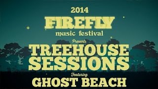 Ghost Beach - Miracle - The Treehouse Sessions