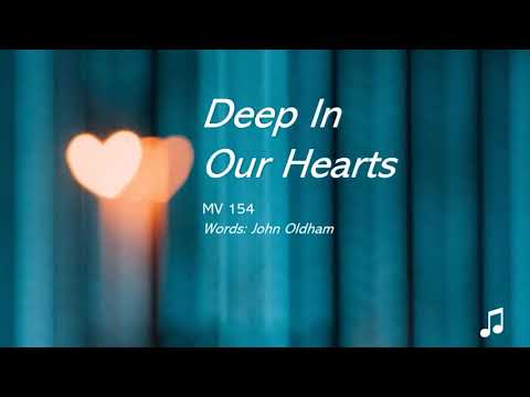 Deep in Our Hearts MV 154