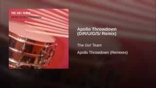 Apollo Throwdown (D/R/U/G/S/ Remix)