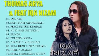Download lagu Thomas Arya Feat Iqa Nizam Full Album Terbaru 2022 / Izinkan - Satu Hati Sampai Mati - Slow Rock Mp3 mp3