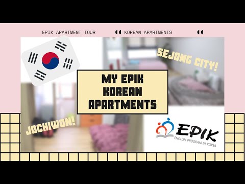 My 2 EPIK Korean Apartments! Sejong, South Korea