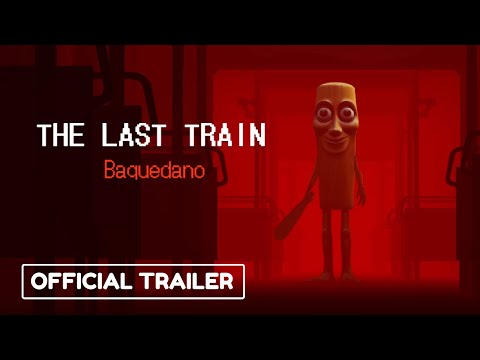 THE LAST TRAIN: Baquedano - Official Console Launch Trailer thumbnail