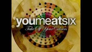 You Me At Six - If I Were In Your Shoes