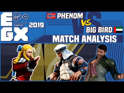 SFV AE Match Analysis: EGX 2019 Top 8 - Phenom vs. Big Bird