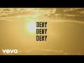 Deny Deny Deny by Noah Kahan