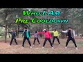 Who I Am ~ Alan Walker, Putri Ariani & Peder Elias || Zumba || Pre Cooldown || Happy Role Creation