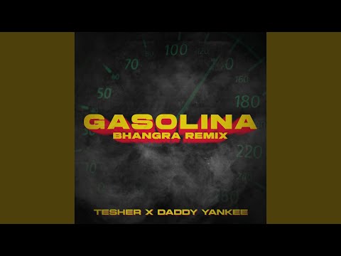 Gasolina (Bhangra Remix)