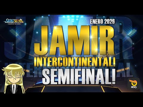 🏆JAMIR INTERCONTINENTAL ENERO 2026 - SEMIFINAL! 🏆- Saint Seiya KOTZ