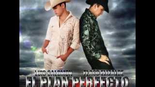 Luis Salomon Con El Flaco Elizalde - El Plan Perfecto (Nacho Coronel) [Corrido Inedito Estudio 2013]