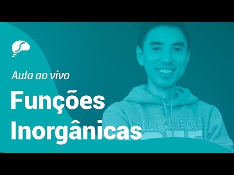 COMO RESOLVER QUALQUER QUESTÃO DO ENEM SOBRE FUNÇÕES INORGÂNICAS