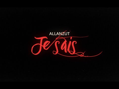 Allan Zut - Je sais (Clip Officiel)