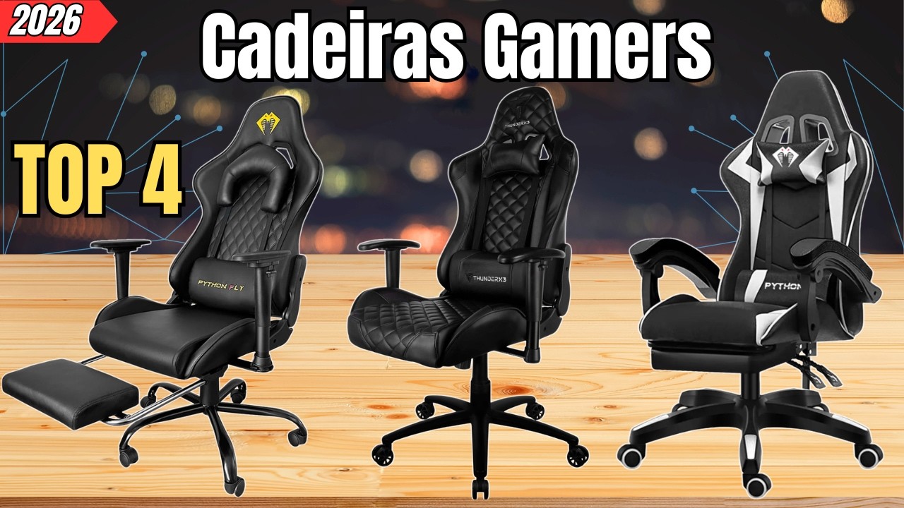 TOP 4 MELHORES Cadeiras Gamer de 2026: Qual VALE a PENA Comprar?