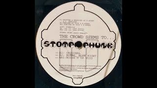 Stompa Phunk - The crowd seems to (Original)