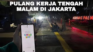 Download lagu Suasana Pulang Kerja Tengah Malam Di Jakarta | Kehidupan Malam mp3
