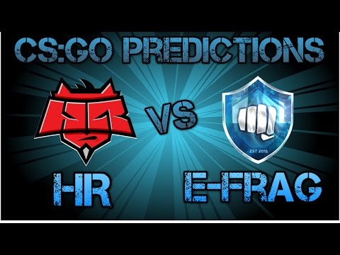 HR vs E-Frag CS:GO Lounge Prediction 30.08.2015