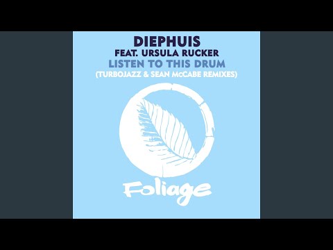 Listen To This Drum (Turbojazz & Sean McCabe Remix Edit)