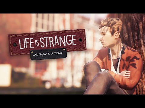 Life is Strange: Nathan's Story - DLC 1 to Rachel's Story