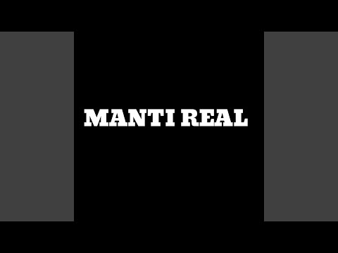 Manti Real (feat. Piri)