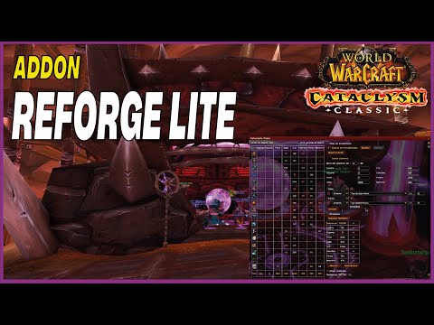 🔴 REFORGE LITE ADDON 🔴- REFORJA RÁPIDO Y AUTOMÁTICAMENTE 🔥CATACLYSM CLASSIC 🔥 2024
