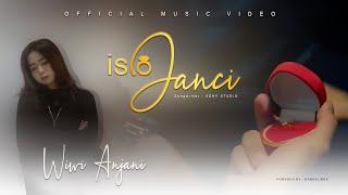 Download lagu ISIO JANCI - Wiwi Anjani • Cipt.Mata Esso Project mp3