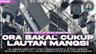 Download lagu DJ DENOK - ORA BAKAL CUKUP LAUTAN MANGSI |STYLE TRAP MIDDLE X PARTY|VIRALL FYP TIK TOK|BK 29 PROJECT mp3