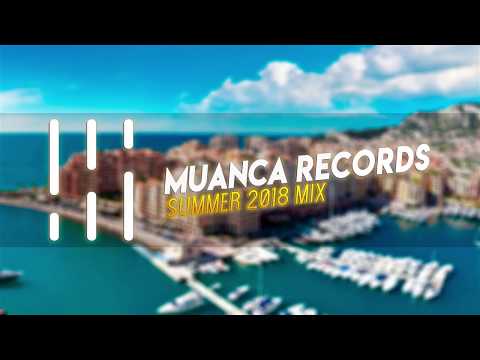 Muanca Records - Open Summer 2018 Mix