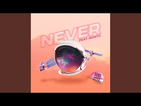 Never (feat. 9)