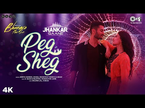 Peg Sheg (Jhankar) - Bhangra Paa Le | Sunny, Rukshar | Jonita Gandhi,Akasa,Shashwat Singh,A bazz
