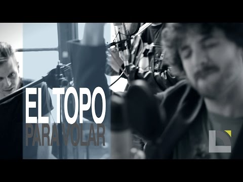 El Topo - Para Volar