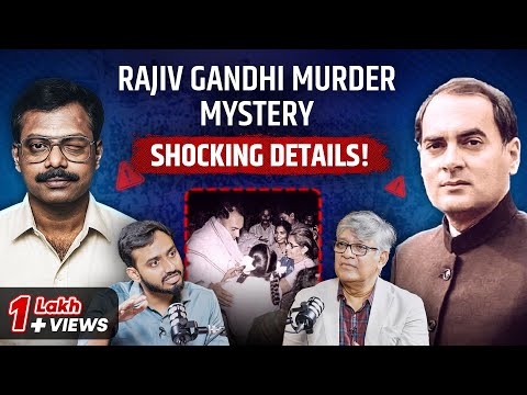 How the Conspiracy to Kill Rajiv Gandhi Was Planned ft. Anirudhya | The Hunt  | Jist