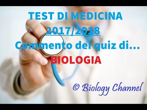 Test di Medicina 2017/2018: commento dei quiz di BIOLOGIA