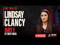 WATCH LIVE: Day 1 Lindsay Clancy murder trial