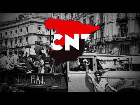 "A Las Barricadas" - Anthem of the CNT