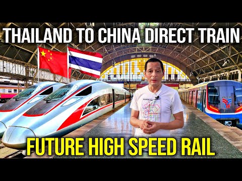 ✅THAILAND TO CHINA HIGH SPEED RAIL LINE | Financed By Thailand | All You Need To Know