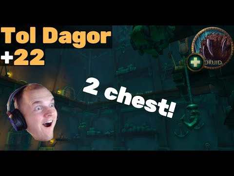Tol Dagor +22, 2 Chest?! - Resto druid PoV (Zmug)