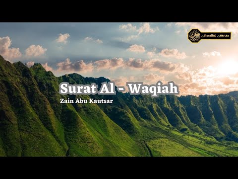 Surat Al-Waqiah Merdu Bikin Nangis | Zain Abu Kautsar