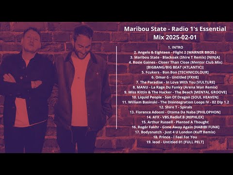 Maribou State - Radio 1's Essential Mix 2025-02-01 with tracklist