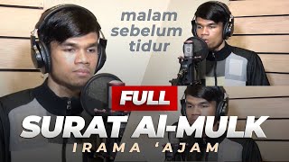 Download lagu AL-MULK (IRAMA ‘AJAM) - Muzammil Hasballah mp3