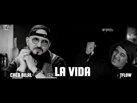 Cheb Bilal Ft. Tflow _la vida _(official video 2024) by MUSTA