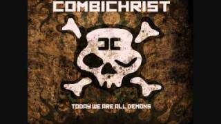 COMBICHRIST-TODAY WE ARE ALL DEMONS[AT THE END OF IT ALL]